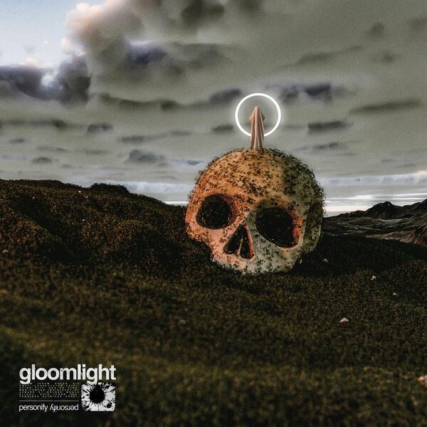 GLOOMLIGHT - PERSONIFY [single] (2024)