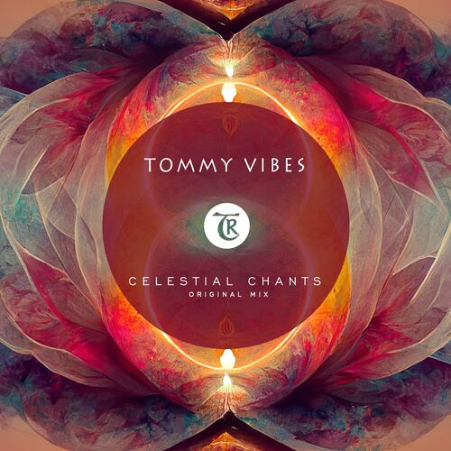  Tommy Vibes - Celestial Chants (2023) 