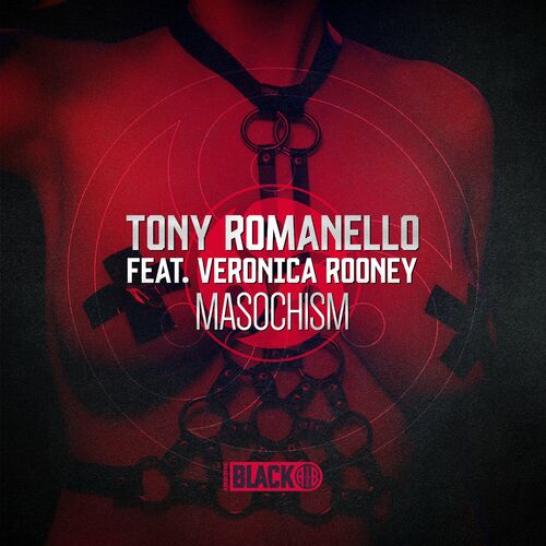  Tony Romanello feat. Veronica Rooney - Masochism (2023) 