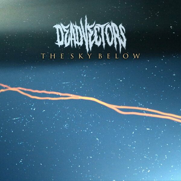 DeadVectors - The Sky Below [single] (2023)