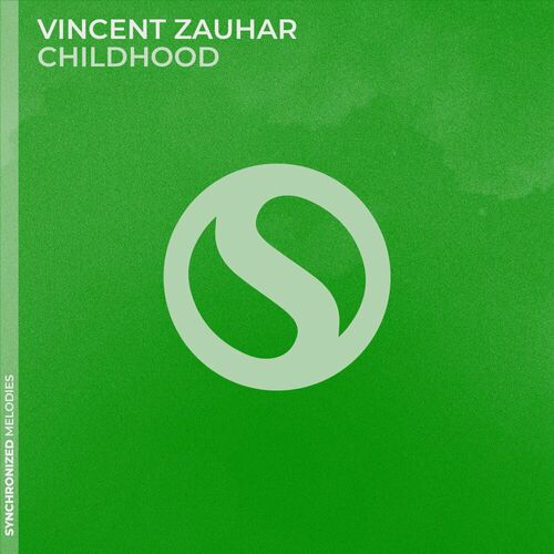  Vincent Zauhar - Childhood (2024) 