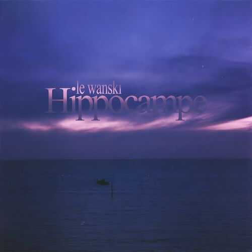  Le Wanski - Hippocampe (2024)  500x500-000000-80-0-0