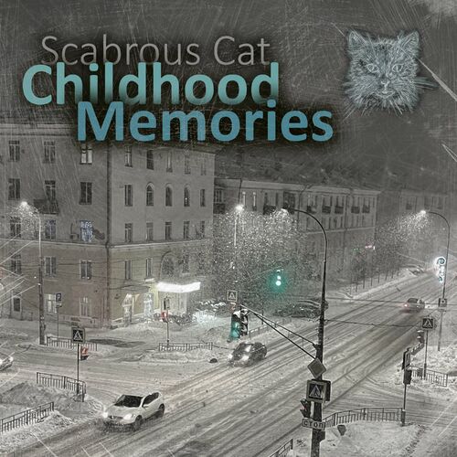  Scabrous Cat - Childhood Memories (2023) 
