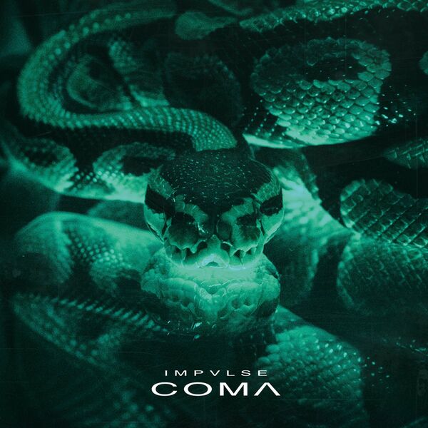 Impvlse - COMA [single] (2024)