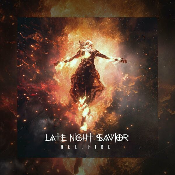 Late Night Savior - Hellfire [single] (2023)