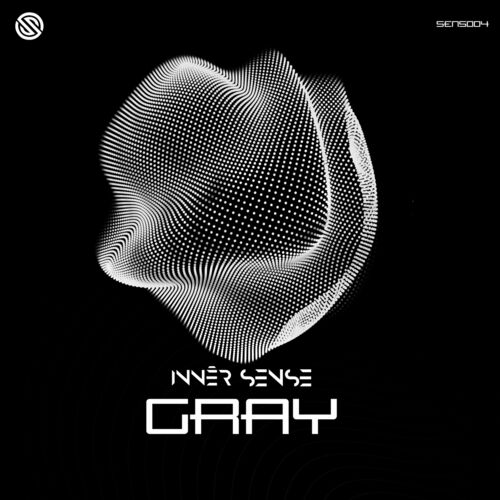  Inner Sense (ofc) - Gray (2023) 