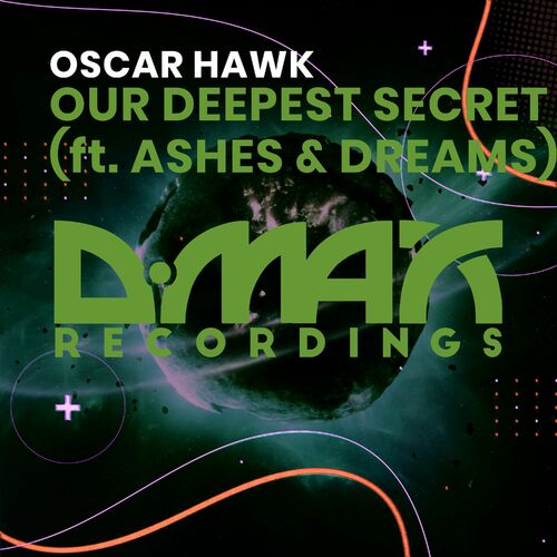  Oscar Hawk - Our Deepest Secret (2024) 