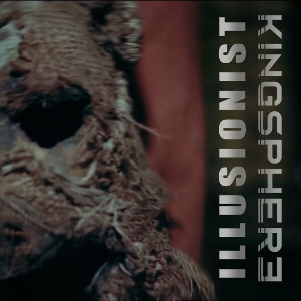 Kingsphere - Illusionist [single] (2024)