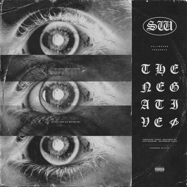 Saltwound - The Negative [single] (2022)