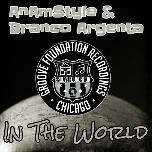  AnAmStyle & Branco Argenta - In The World (2023) 