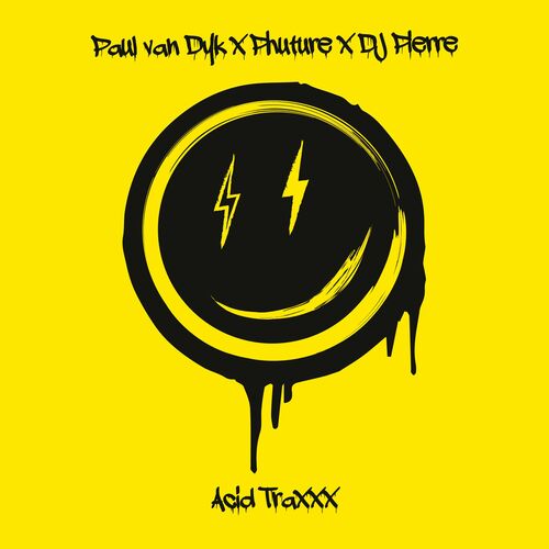  Paul van Dyk, Phuture & DJ Pierre - Acid Traxxx (2023) 