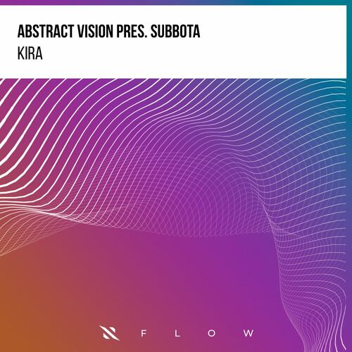  Abstract Vision pres Subbota - Kira (2023) 