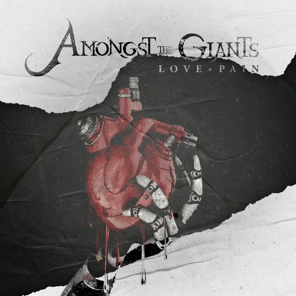 Amongst the Giants - Love Pain [single] (2022)