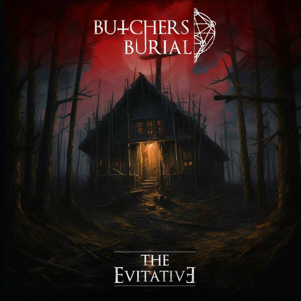 Butchers Burial - The Evitative (2024)