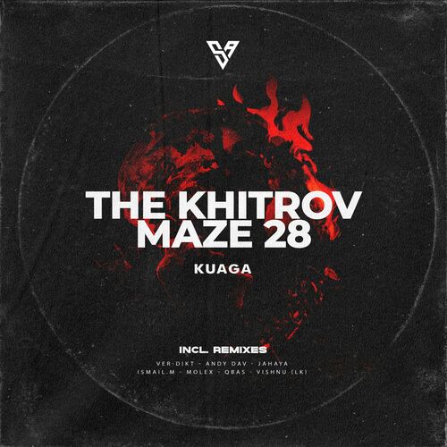  The Khitrov & Maze 28 - Kuaga (2023) 