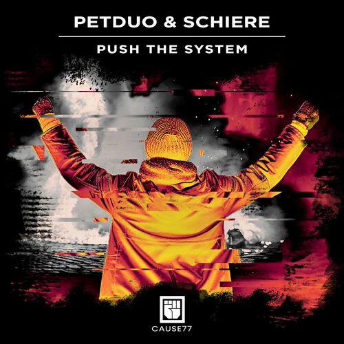  PETDuo & Schiere - Push The System (2023) 
