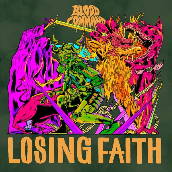 Blood Command - Losing Faith [single] (2023)