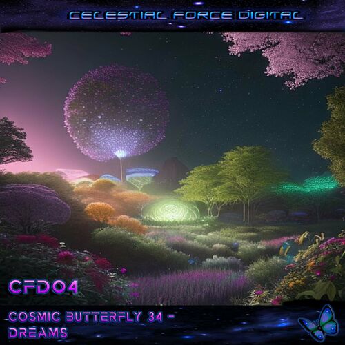 Cosmic Butterfly 34 - Dreams (2024)