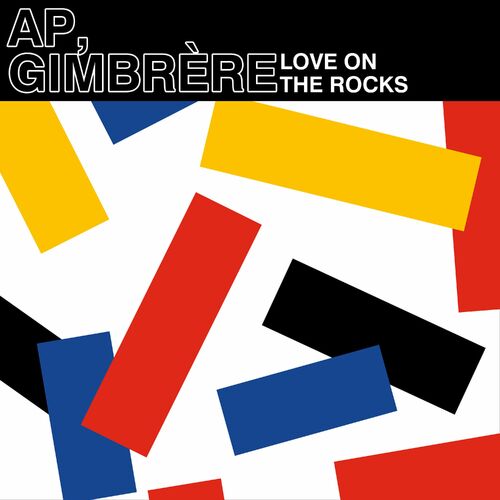  AP & Gimbrere - Love on the Rocks (2023) 