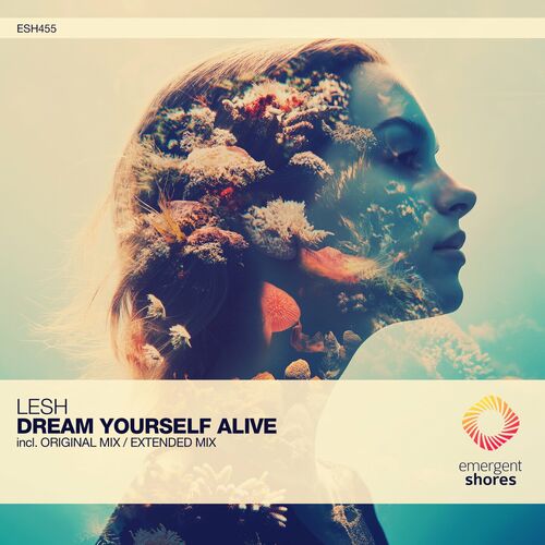 Lesh - Dream Yourself Alive (2024)