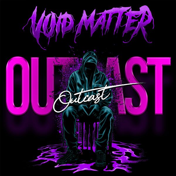 Void Matter - Outcast [single] (2023)