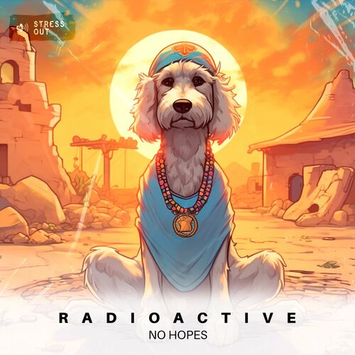  No Hopes - Radioactive (2023) 