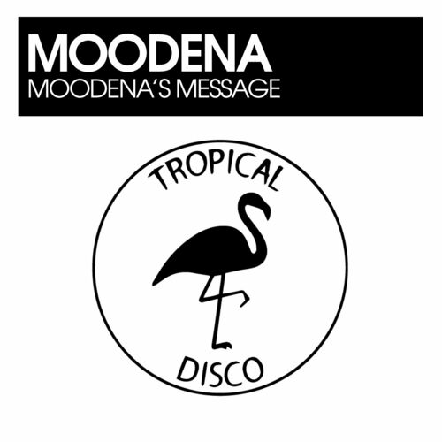  Moodena - Moodena's Message (2024) 