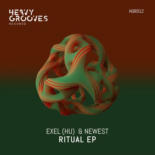  Exel (HU) & NeWest - Ritual (2023) 