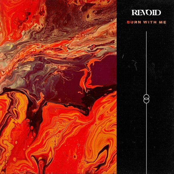 Revoid - Burn With Me [single] (2023)