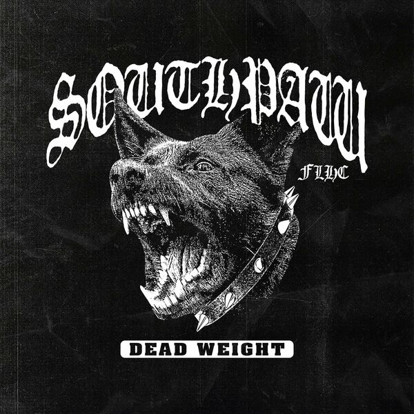 Southpaw FLHC - DEAD WEIGHT [single] (2023)