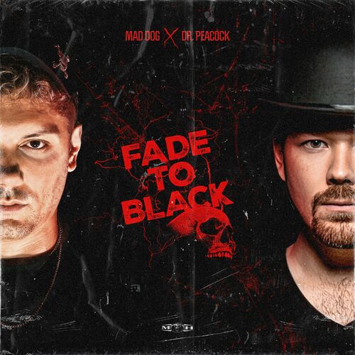  MAD DOG x Dr Peacock - Fade To Black (2024) 