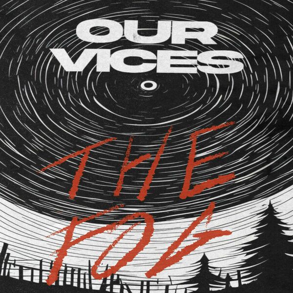 Our Vices - The Fog [EP] (2023)