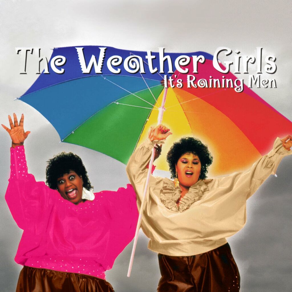 It S Raining Men The Weather Girls Single Rtl