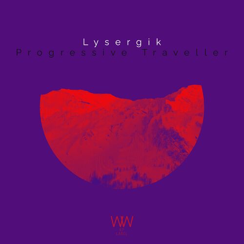 Lysergik - Progressive Traveller (2023) 