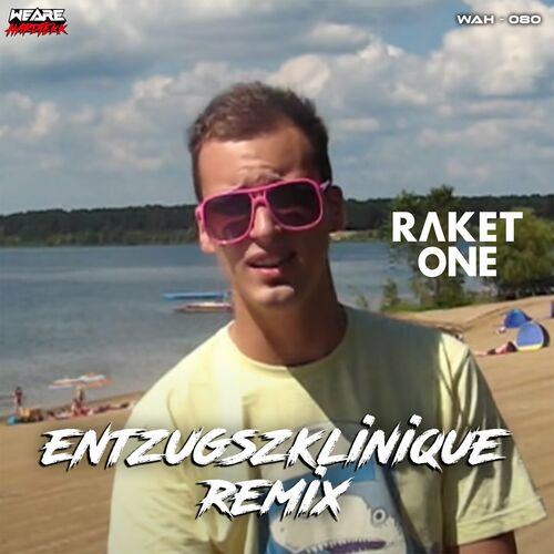  Raket One - Sommer (EntzugszKlinique Remix) (2023) 