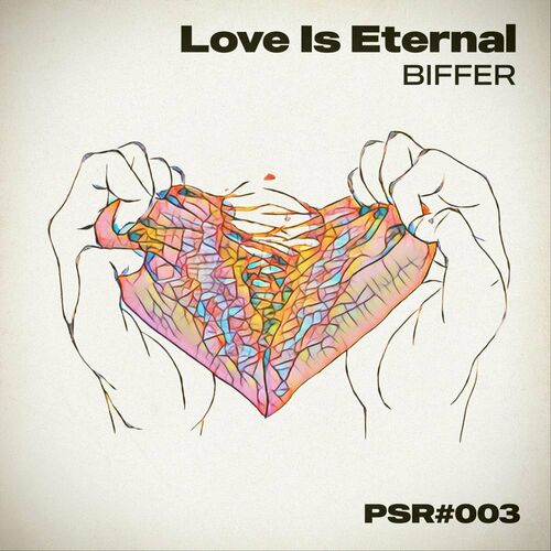  Biffer - Love Is Eternal (2023) 