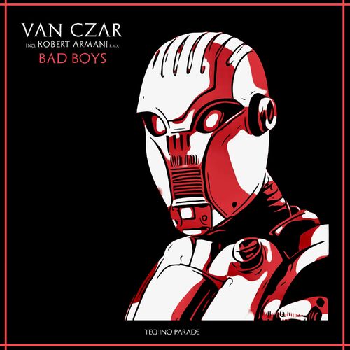  Van Czar - Bad Boys (2023) 