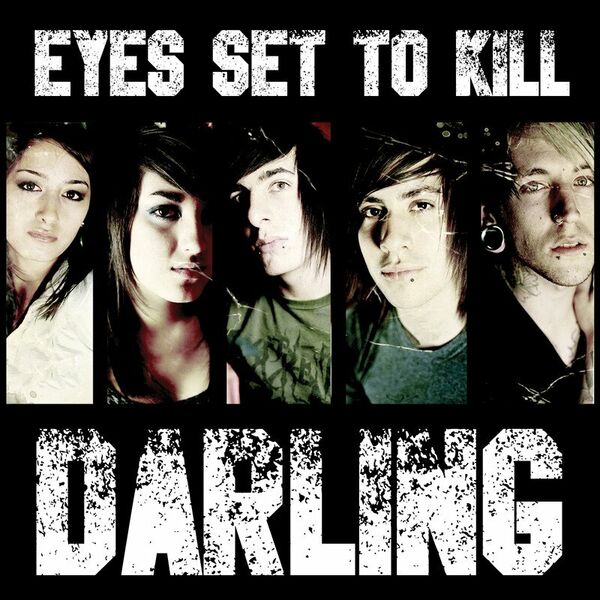 Eyes Set To Kill - Darling (2023 Remastered) [single] (2023)