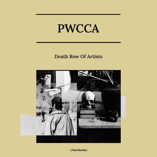  PWCCA - Death Row Of Artists (2023) 