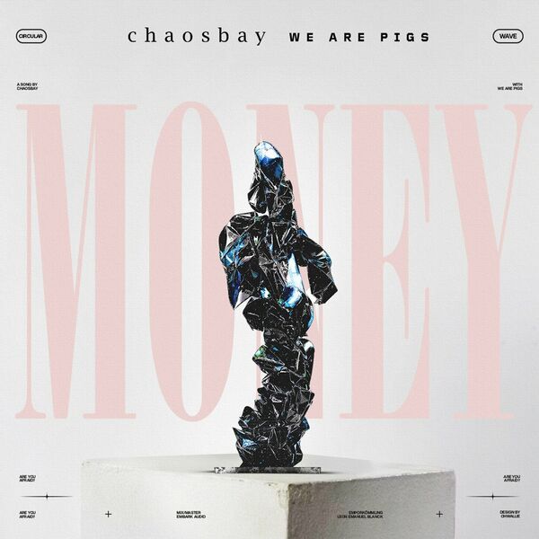 Chaosbay - MONEY [single] (2024)