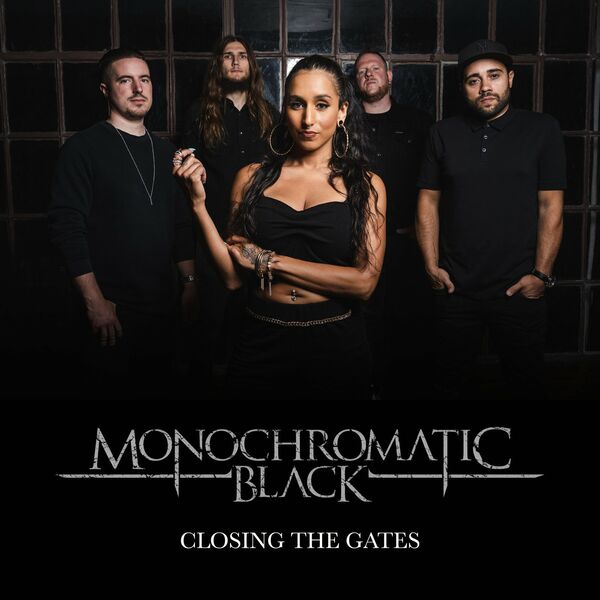 Monochromatic Black - Closing the Gates [single] (2021)