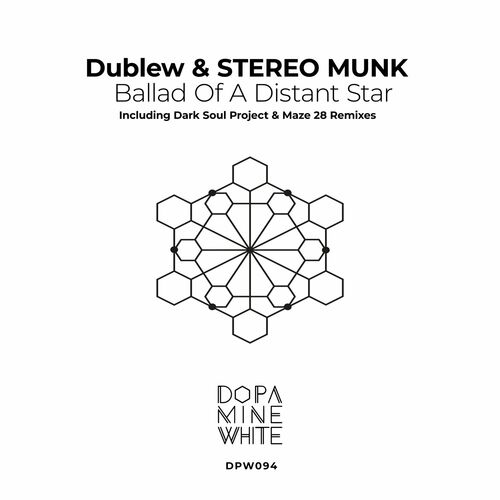  STEREO MUNK & Dublew - Ballad of a Distant Star (2023) 