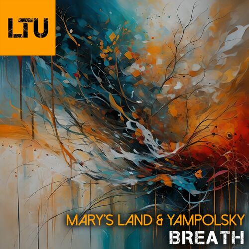  Mary's Land & YampolSky - Breath (2023) 