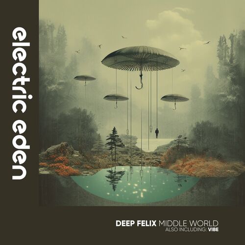  Deep Felix - Middle World (2023) 