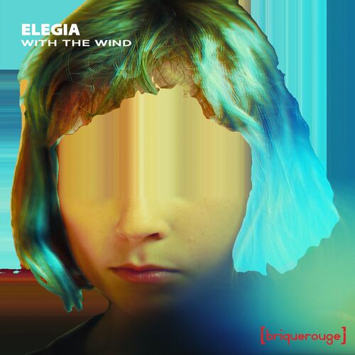  Elegia - With the Wind (2023) 