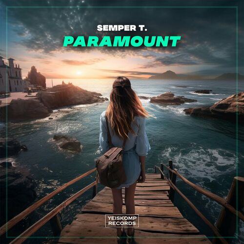  Semper T. - Paramount (2023) 