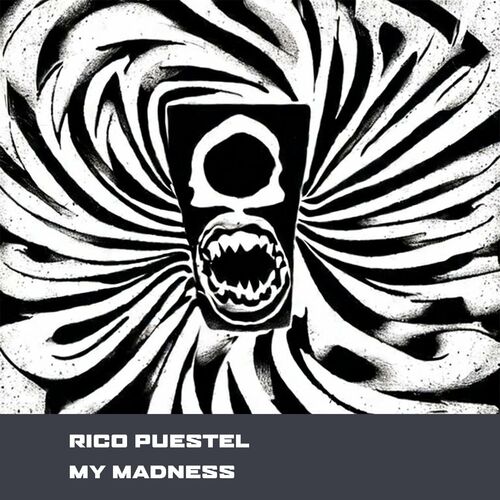 Rico Puestel - My Madness (2023) 