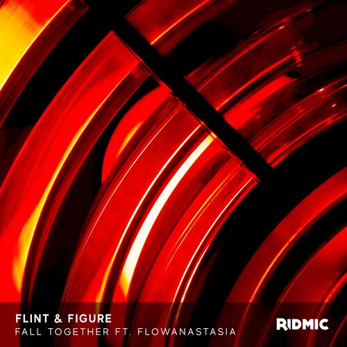  Flint & Figure ft. flowanastasia - Fall Together (2023) 