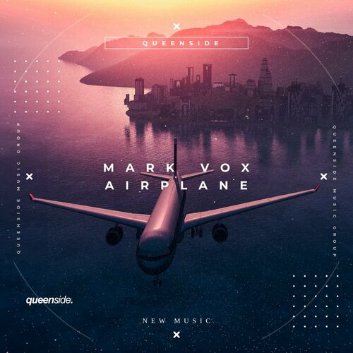 Mark Vox - Airplane (2024)