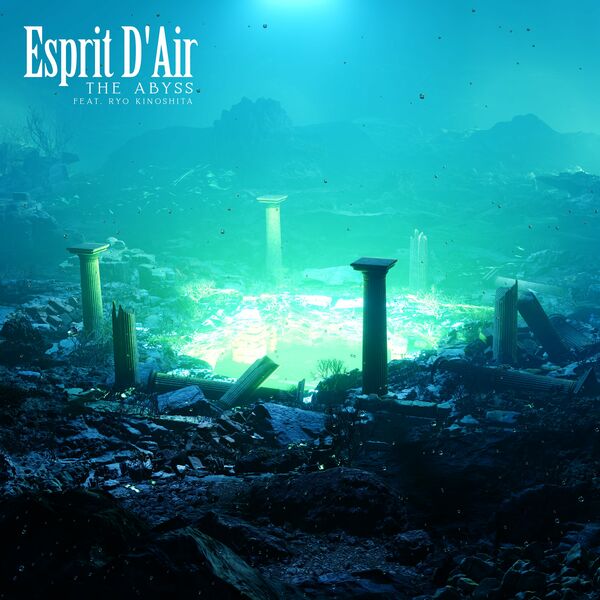 Esprit D'Air - The Abyss [single] (2022)